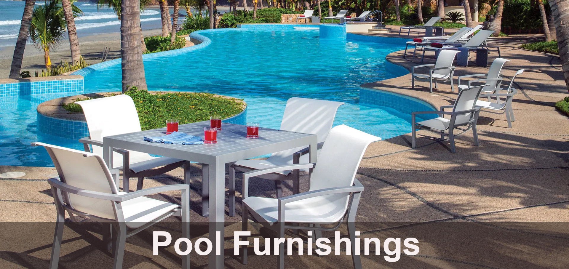 Pool Furnishings